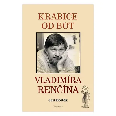 Krabice od bot Vladimíra Renčína - Jan Boněk