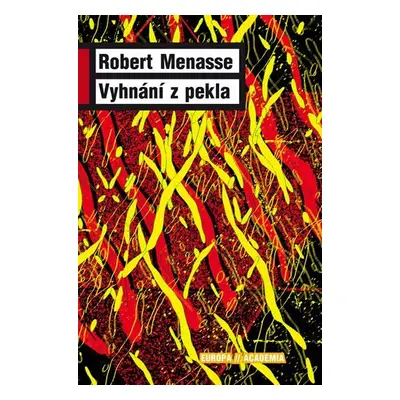 Vyhnání z pekla - Robert Menasse