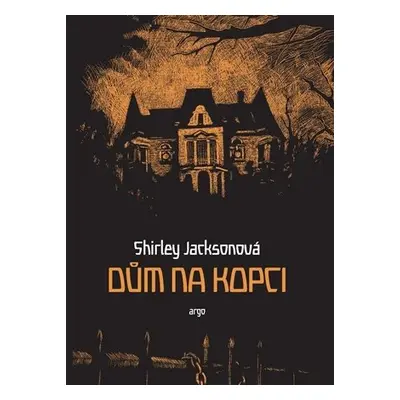 Dům na kopci - Shirley Jackson