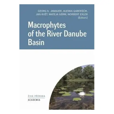 Macrophytes of the River Danube Basin - Georg A. Janauer