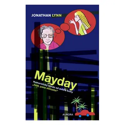 Mayday - Jonathan Lynn