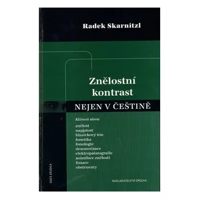 Znělostní kontrast nejen v češtině - Radek Skarnitzl