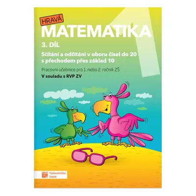 Hravá matematika 1 – Pracovní učebnice 3