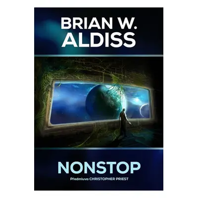 Nonstop, 1. vydání - Brian Wilson Aldiss