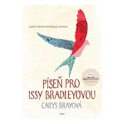 Píseň pro Issy Bradleyovou - Carys Brayová