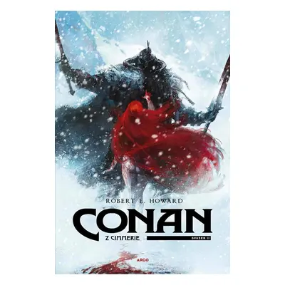 Conan z Cimmerie - Svazek II., 1. vydání - Robert Ervin Howard