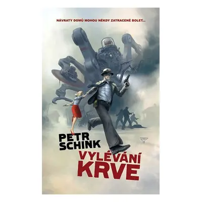 Vylévání krve - Petr Schink