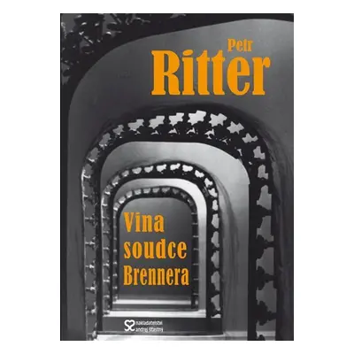 Vina soudce Brennera - Petr Ritter