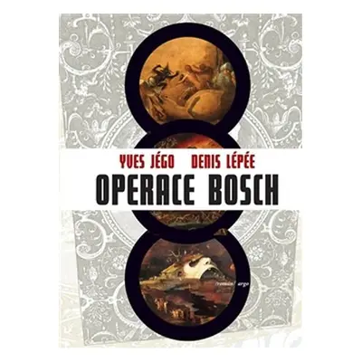 Operace Bosch - Yves Jégo