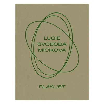 Lucie Svoboda Mičíková. Playlist - Tereza Záchová