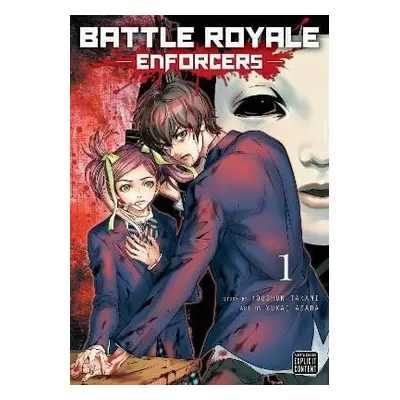 Battle Royale: Enforcers, Vol. 1 - Koushun Takami