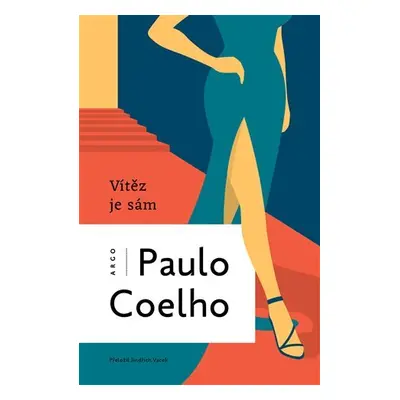 Vítěz je sám - Paulo Coelho