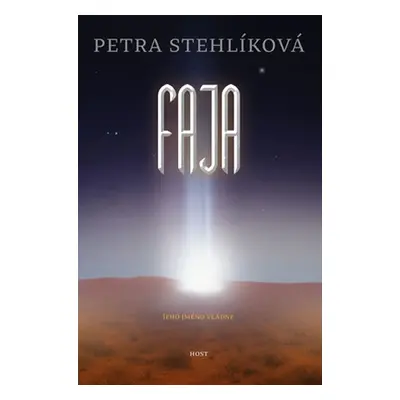 Faja, 1. vydání - Petra Stehlíková