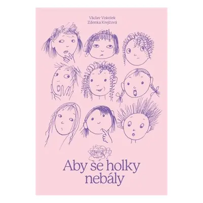 Aby se holky nebály - Václav Vokolek