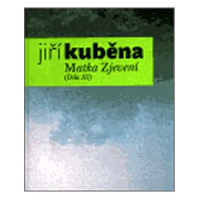 Matka Zjevení - Jiří Kuběna