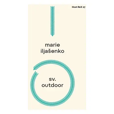 Sv. Outdoor - Marie Iljašenko