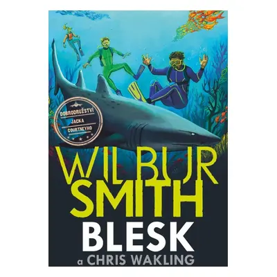 Blesk - Wilbur Smith