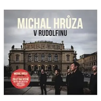 Michal Hrůza v Rudolfinu - CD - Michal Hrůza