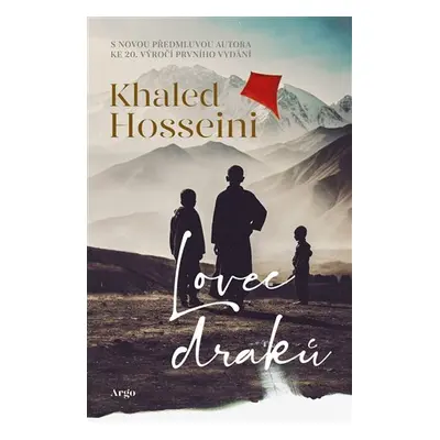 Lovec draků, 2. vydání - Khaled Hosseini