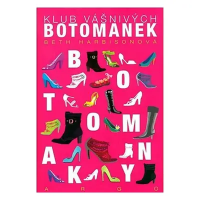 Klub vášnivých botomanek - Beth Harbisonová