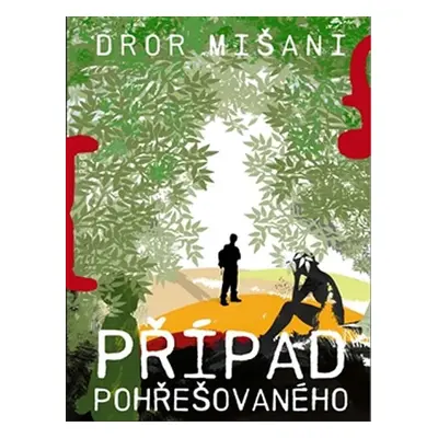 Případ pohřešovaného - Dror Mišani