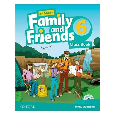 Family and Friends 6 Course Book (2nd) - Jenny Quintana