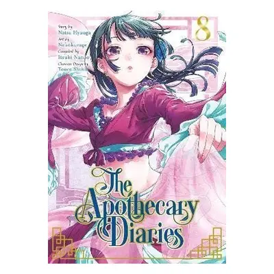 Apothecary Diaries 08 (Manga) - Natsu Hyuuga