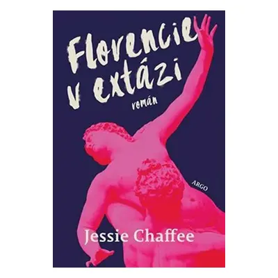 Florencie v extázi - Jessie Chaffeeová