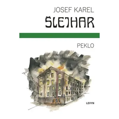 Peklo - Josef Karel Šlejhar