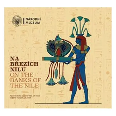 Na březích Nilu / On the Banks of the Nile - Jiří Janák