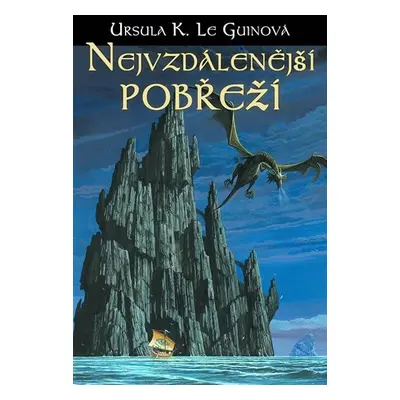 Zeměmoří 3 - Nejvzdálenější pobřeží - Ursula K. Le Guin