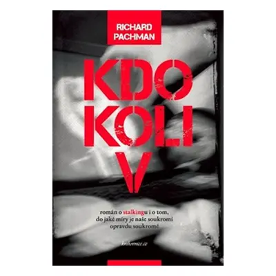 Kdokoliv - Richard Pachman