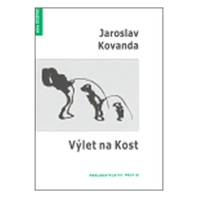 Výlet na Kost - Jaroslav Kovanda