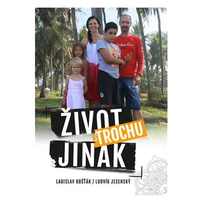 Život trochu jinak - Ludvík Jesenský