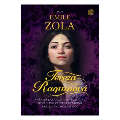 Tereza Raquinová, 1. vydání - Émile Zola