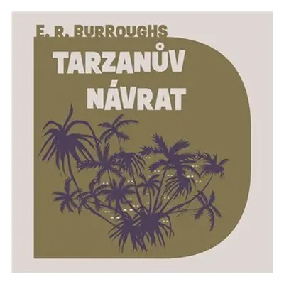 Tarzanův návrat - CDmp3 (Čte Jan Meduna) - Edgar Rice Burroughs