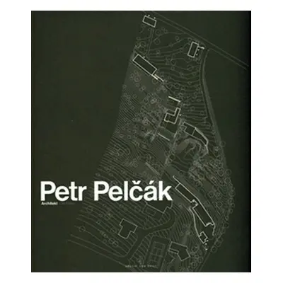 Petr Pelčák - Architekt - Petr Pelčák