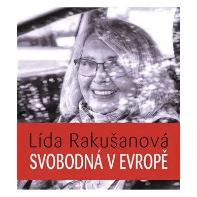 Svobodná v Evropě - CDmp3 - Lída Rakušanová