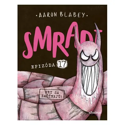 Smradi 17 - Aaron Blabey