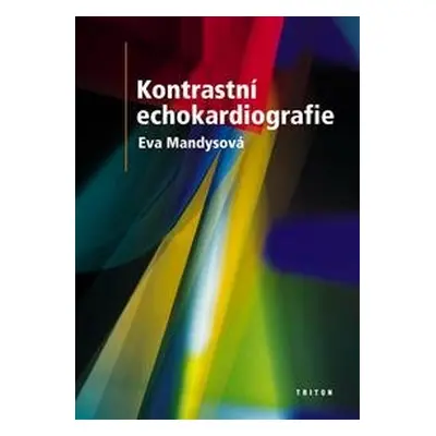 Kontrastní echokardiografie - Mandysová Eva