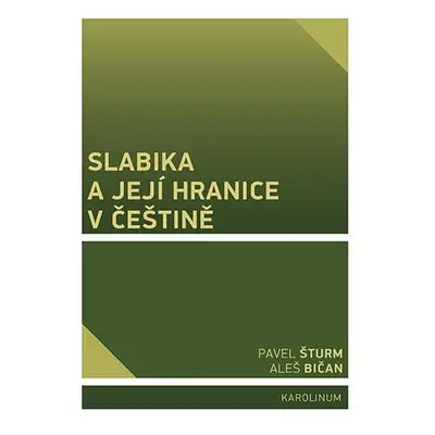 Slabika a její hranice v češtině - Pavel Šturm