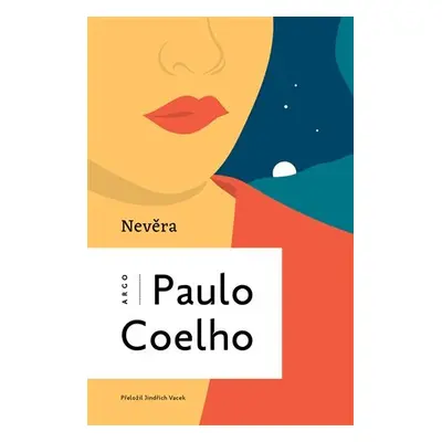 Nevěra, 2. vydání - Paulo Coelho