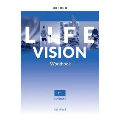 Life Vision Advanced Workbook (International edition) - Neil Wood