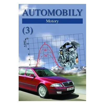 Automobily 3 - Motory, 11. vydání - Zdeněk Jan