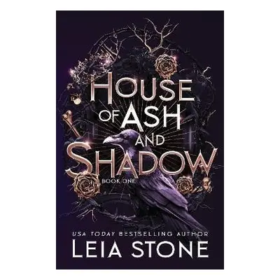 House of Ash and Shadow - Leia Stone