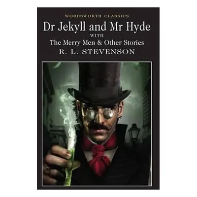 Dr Jekyll And Mr Hyde - Robert Louis Stevenson