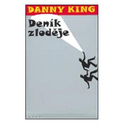 Deník zloděje - Danny King