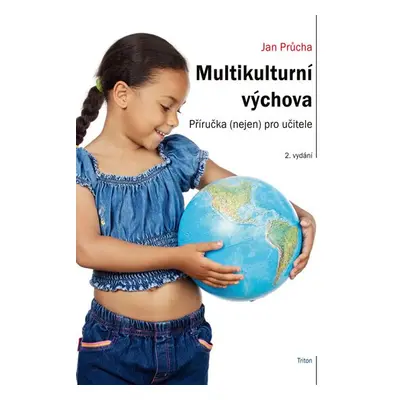 Multikulturní výchova - 2. vydání - Jan Průcha