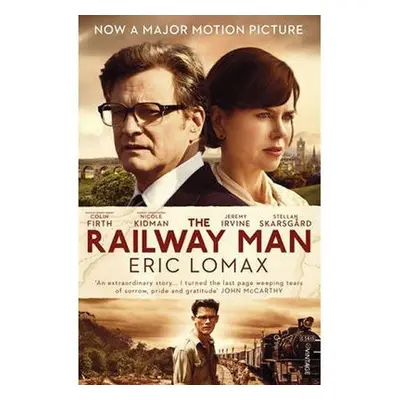 The Railway Men - Eric Lomax