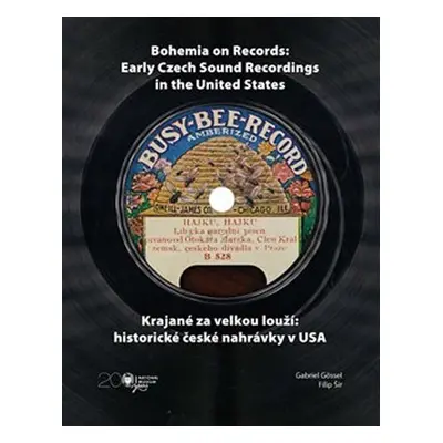 Krajané za velkou louží - Historie české nahrávky v USA / Bohemia on Records - Early Czech Sound